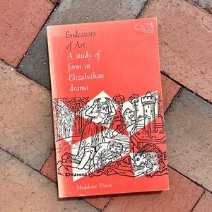 1972 Endeavors of Art A Study of Elizabethan Drama Fable Play Shakespeare